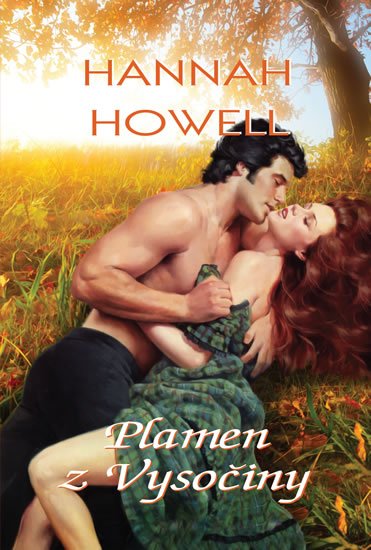 Howell Hannah: Plamen z Vysočiny