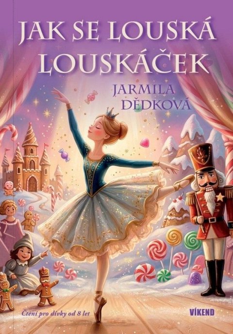 : Jak se louská Louskáček