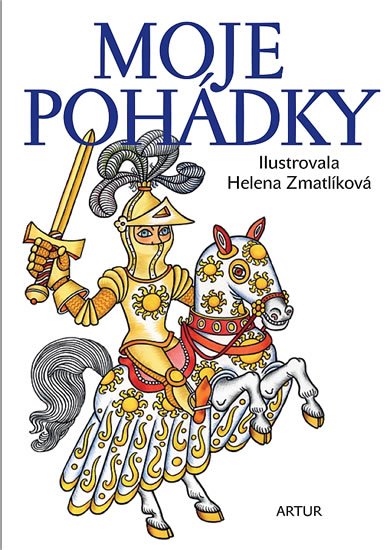 Erben Karel Jaromír: Moje pohádky Erben Karel Jaromír: Moje pohádky