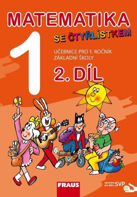 Halasová Jitka: Matematika se Čtyřlístkem 1/2 pro ZŠ - Učebnice SVP