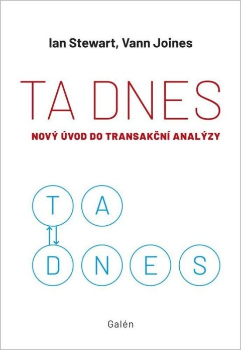 : TA dnes - Nový úvod do transakční analýzy