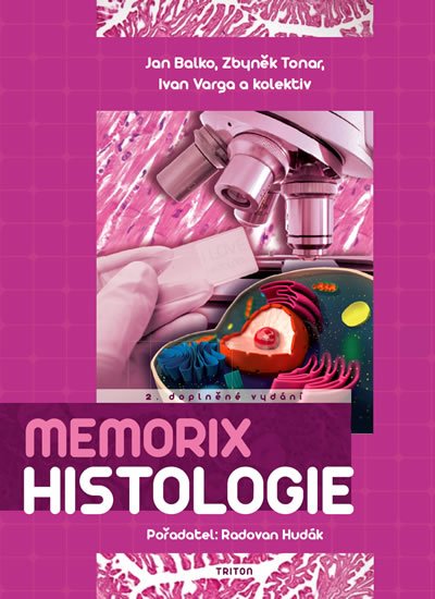 Hudák Radovan: Memorix histologie