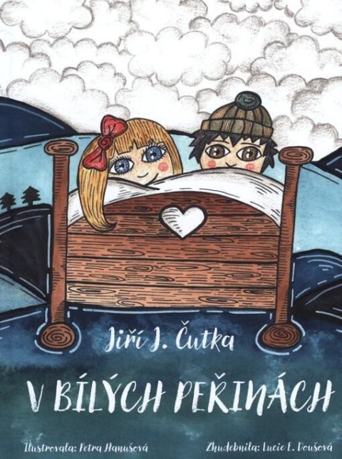 Čutka Jiří J.: V bílých peřinách Čutka Jiří J.: V bílých peřinách