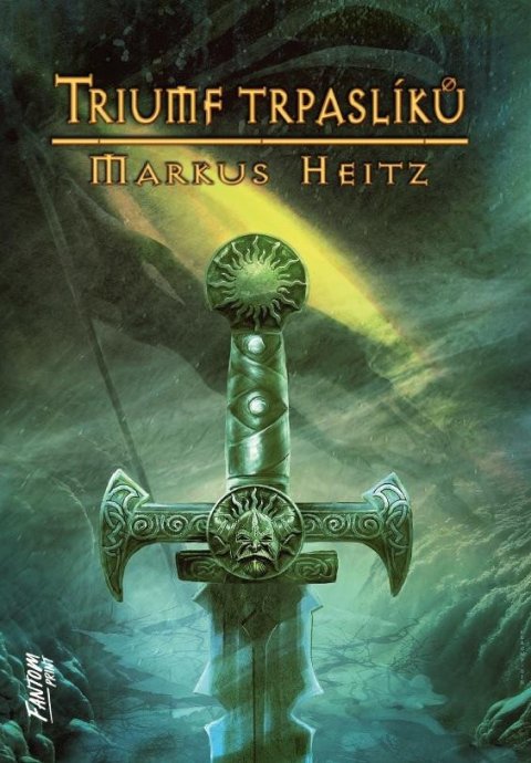 Heitz Markus: Trpaslíci 5 - Triumf trpaslíků