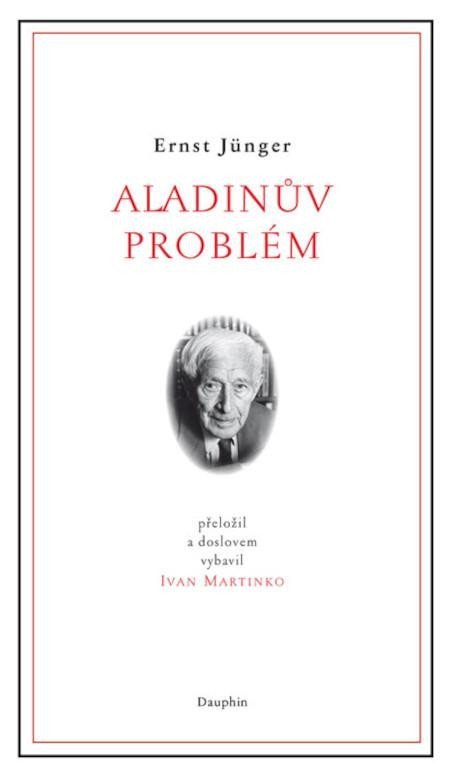 Jünger Ernst: Aladinův problém