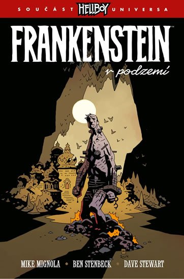Mignola Mike: Frankenstein v podzemí
