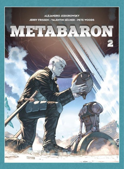 Jodorowsky Alejandro: Metabaron 2 - brož. Jodorowsky Alejandro: Metabaron 2 - brož.