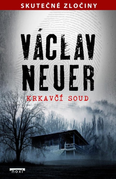 Neuer Václav: Krkavčí soud