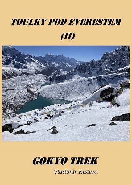 : Gokyo Trek - Toulky pod Everestem II