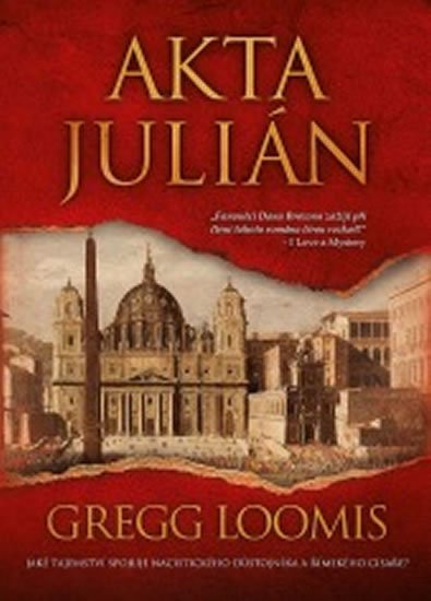 Loomis Gregg: Akta Julián