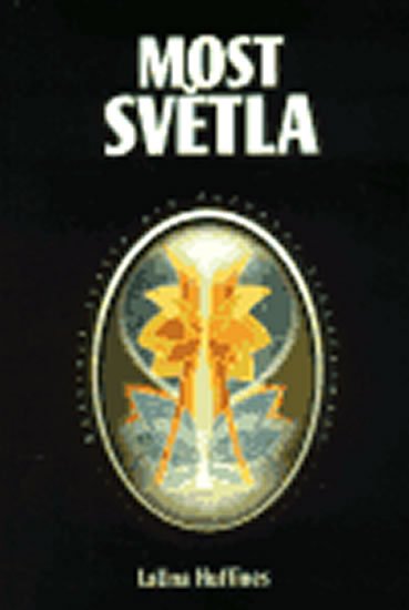 Huffines Launa: Most světla Huffines Launa: Most světla