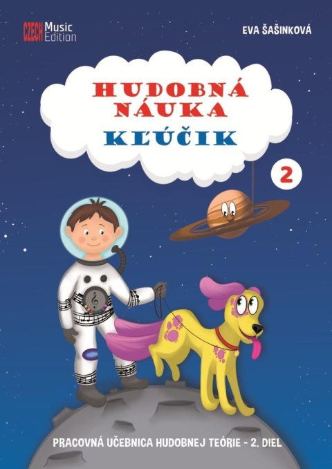Šašinková Eva: Hudobná náuka Kľúčik 2 – pracovná učebnica hudobnej teórie – 2. diel