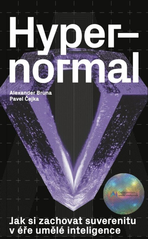 : Hypernormal - Jak si zachovat suverenitu v éře umělé inteligence