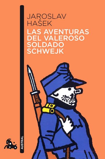 Hašek Jaroslav: Las aventuras del valeroso soldado Schwejk Hašek Jaroslav: Las aventuras del valeroso soldado Schwejk