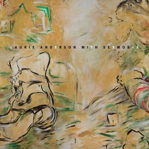 -: 2CD Laurie Anderson: Let X=X
