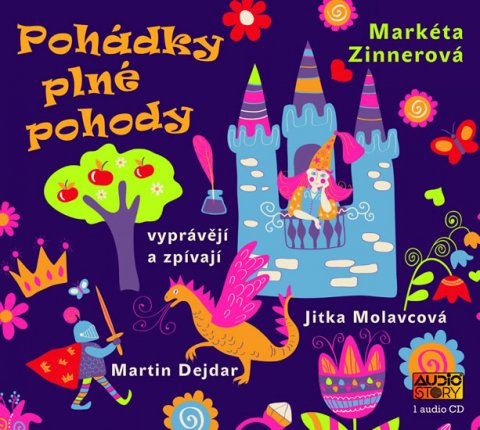 Zinnerová Markéta: Pohádky plné pohody - CD Zinnerová Markéta: Pohádky plné pohody - CD