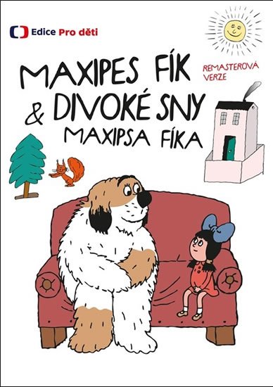 neuveden: Maxipes Fík & Divoké sny Maxipsa Fíka - DVD neuveden: Maxipes Fík & Divoké sny Maxipsa Fíka - DVD