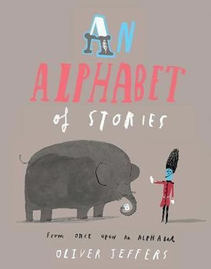 Jeffers Oliver: An Alphabet of Stories