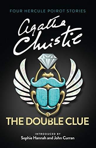 Christie Agatha: The Double Clue: And Other Hercule Poirot Stories