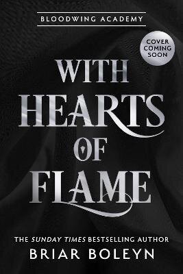 Boleyn Briar: With Hearts of Flame