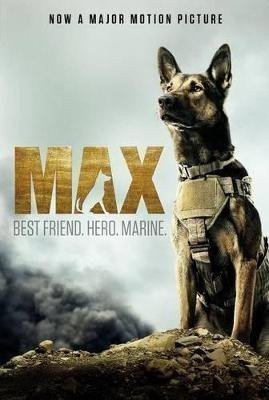 Shotz Jennifer Li: Max: Best Friend. Hero. Marine.