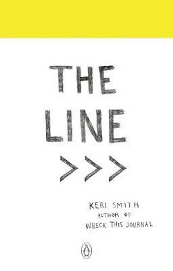Smithová Keri: The Line : An Adventure into the Unknown Smithová Keri: The Line : An Adventure into the Unknown