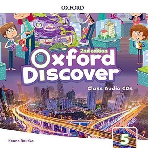 Bourke Kenna: Oxford Discover 5 Class Audio CDs /4/ (2nd)