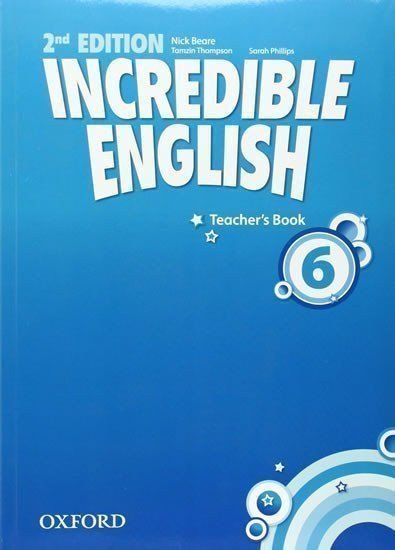 Beare Nick: Incredible English 6 Teacher´s Book (2nd)