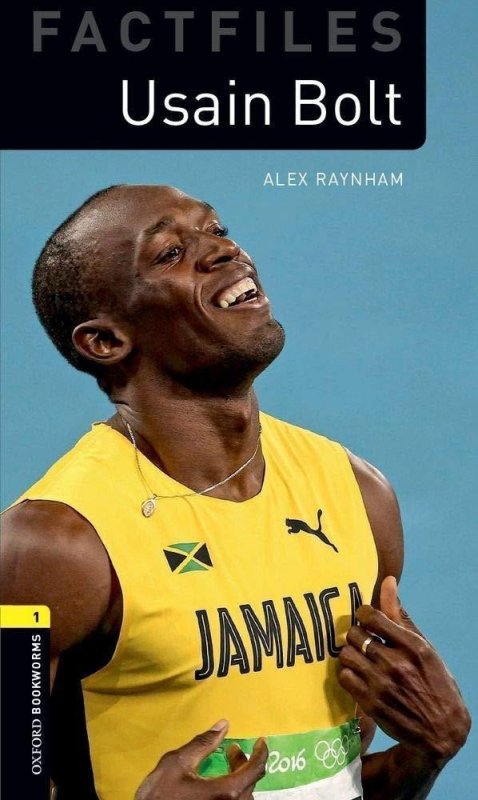 Raynham Alex: Oxford Bookworms Factfiles 1 Usain Bolt with Audio Mp3 Pack, New