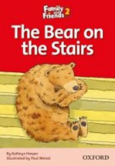 Arengo Sue: Family and Friends Reader 2d The Bear on the Stairs