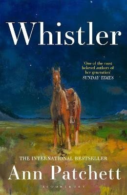 Patchettová Ann: Whistler