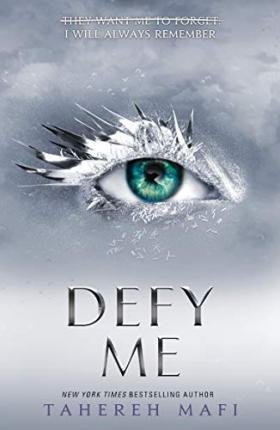 Mafi Tahereh: Defy Me Mafi Tahereh: Defy Me