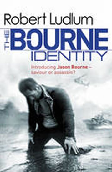 Ludlum Robert: The Bourne Identiti