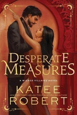 Robert Katee: Desperate Measures