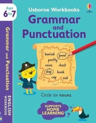 Watson Hannah: Usborne Workbooks Grammar and Punctuation 6-7