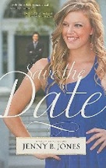 Jones Jenny B.: Save the Date