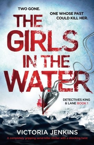 Jenkins Victoria: The Girls in the Water