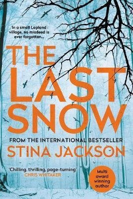 Jackson Stina: The Last Snow