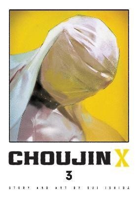 Išida Sui: Choujin X 3