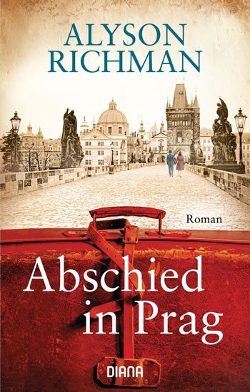 Richmanová Alyson: Abschied in Prag