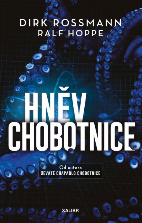 Rossmann Dirk: Hněv chobotnice Rossmann Dirk: Hněv chobotnice