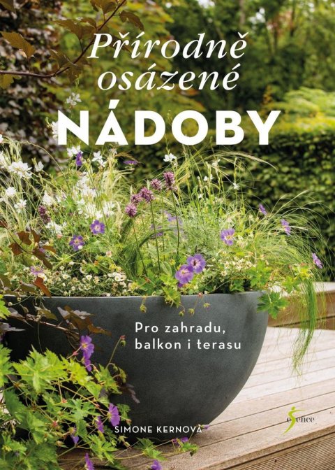 Kernová Simone: Přírodně osázené nádoby Kernová Simone: Přírodně osázené nádoby