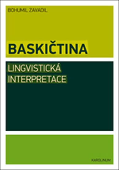 Zavadil Bohumil: Baskičtina: Lingvistická interpretace