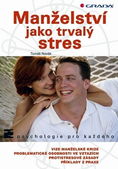 Novák Tomáš: Manželství jako trvalý stres
