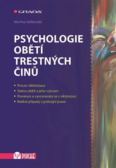 Velikovská Martina: Psychologie obětí trestných činů