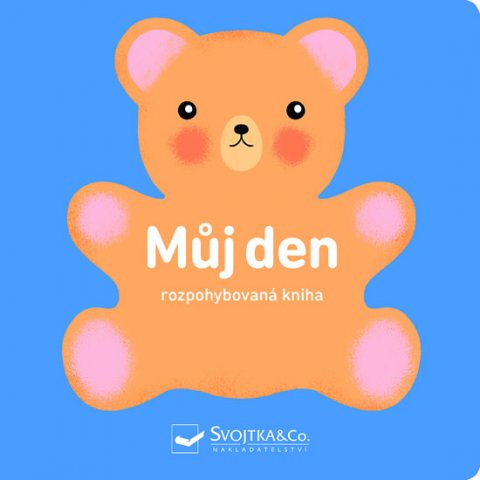 neuveden: Můj den - rozpohybovaná kniha neuveden: Můj den - rozpohybovaná kniha