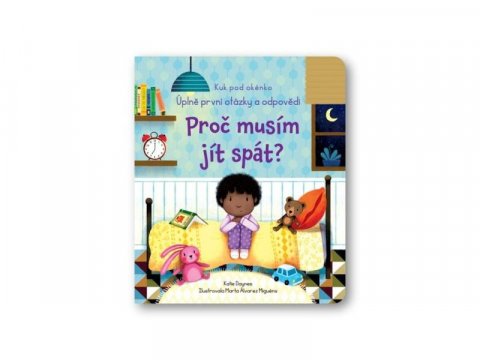 Daynes Katie: Proč musím jít spát?