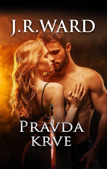 Ward J. R.: Pravda krve Ward J. R.: Pravda krve