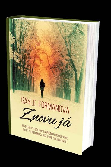 Formanová Gayle: Znovu já