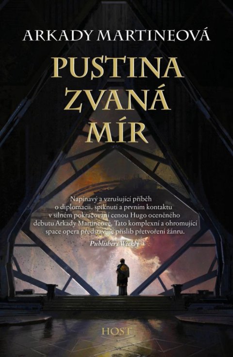 Martine Arkady: Pustina zvaná mír